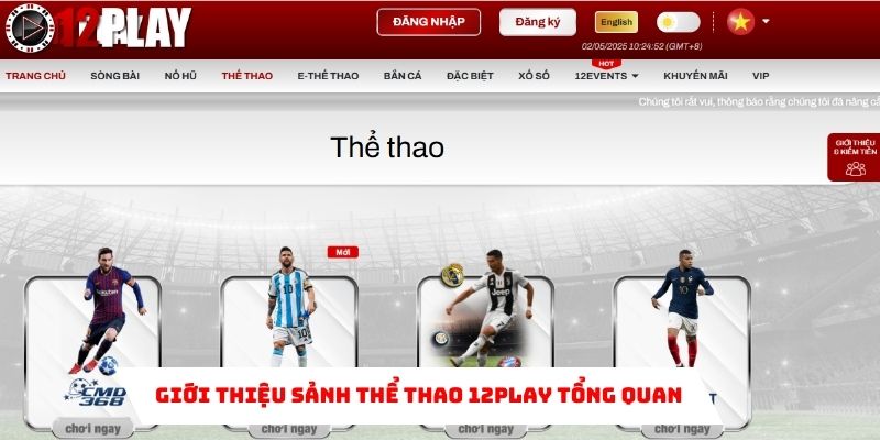 thể thao 12Play tổng quan